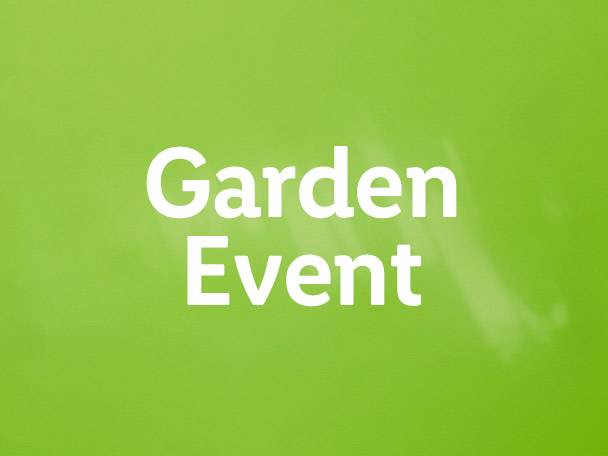 Garden Event