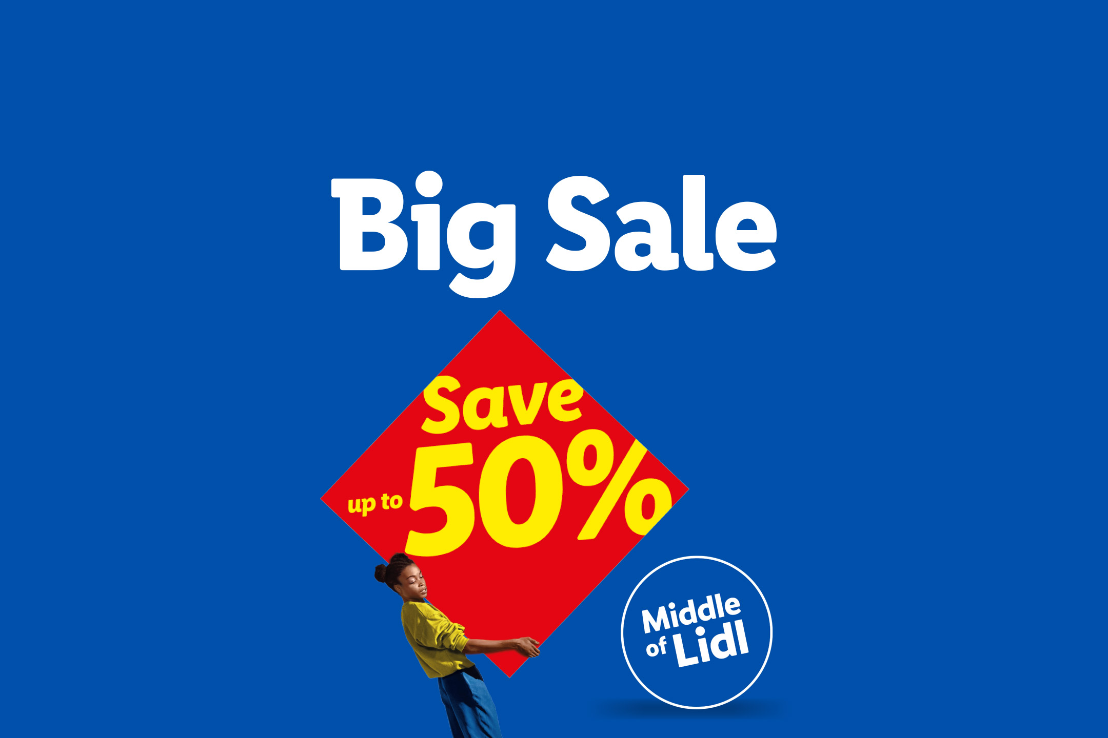 Big Sale at Lidl, save up to 50% on products from the Middle of Lidl aisle.